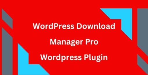 WordPress Download Manager Pro Wordpress Plugin